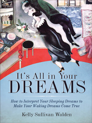 cover image of It's All in Your Dreams